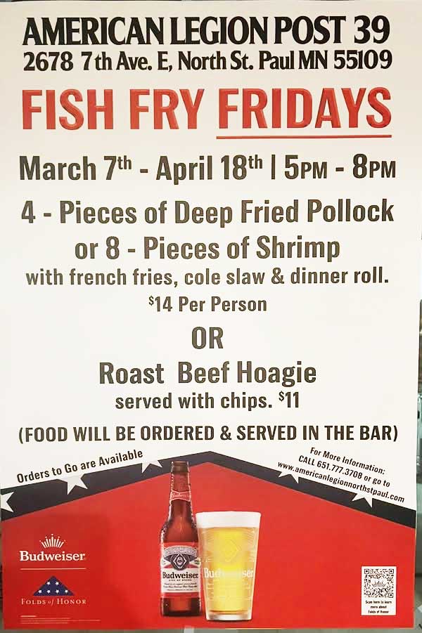 Fish Fry Fridays March 7 thru April 18 at American Legion N. St. Paul MN.