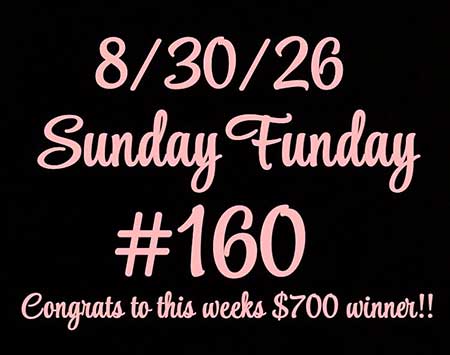 Sunday Funday drawing August 30, 2026.